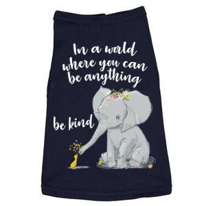 Cute Inspiring Be Anything Be Kind Doggie Tank