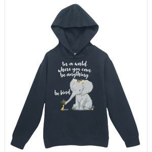 Cute Inspiring Be Anything Be Kind Urban Pullover Hoodie