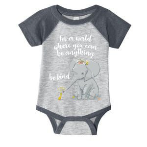 Cute Inspiring Be Anything Be Kind Infant Baby Jersey Bodysuit