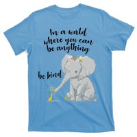 Cute Inspiring Be Anything Be Kind T-Shirt