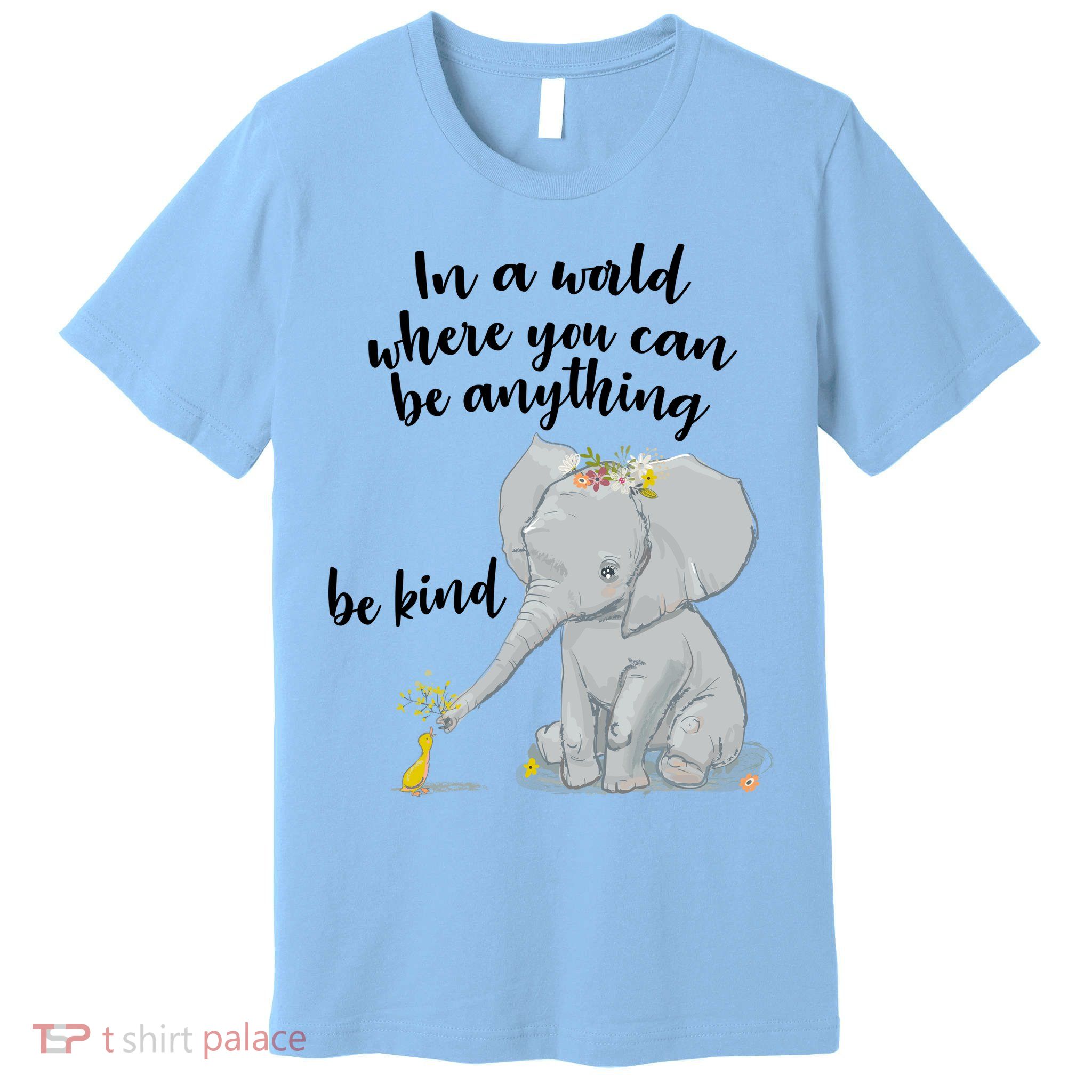 Cute Inspiring Be Anything Be Kind Premium T-Shirt