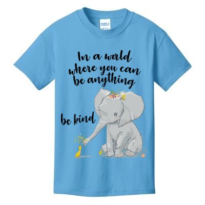 Cute Inspiring Be Anything Be Kind Kids T-Shirt