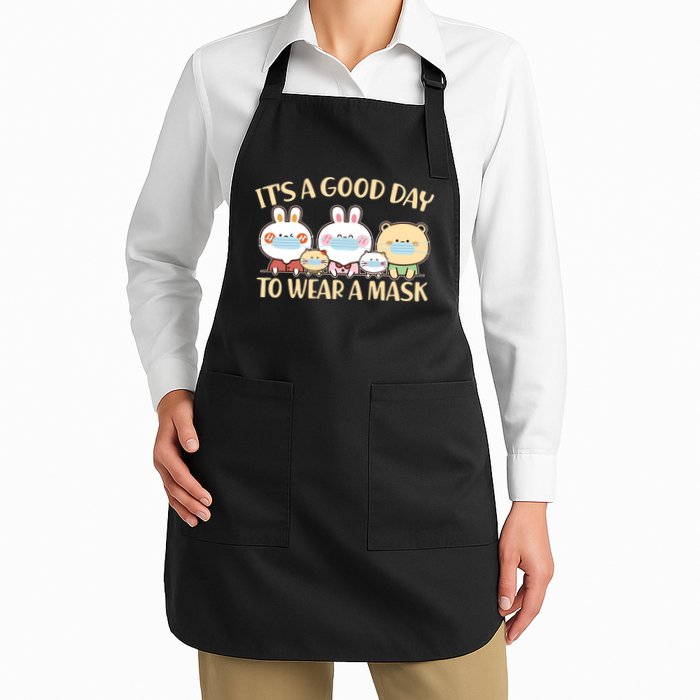 Cute It's A Good Day To Wear A Mask Apron