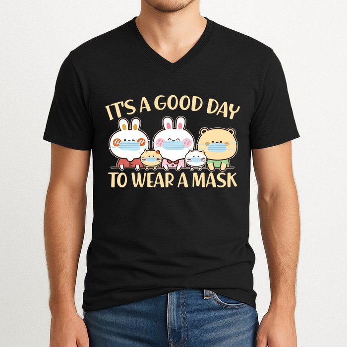 Cute It's A Good Day To Wear A Mask V-Neck T-Shirt