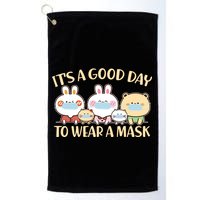 Cute It's A Good Day To Wear A Mask Golf Towel