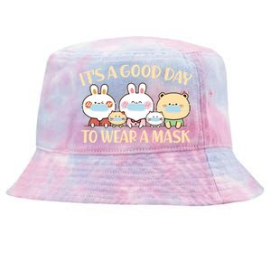 Cute It's A Good Day To Wear A Mask Tie-Dyed Bucket Hat