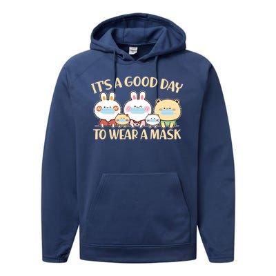 Cute It's A Good Day To Wear A Mask Performance Fleece Hoodie