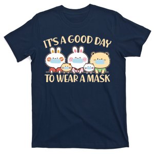 Cute It's A Good Day To Wear A Mask T-Shirt