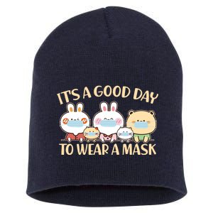 Cute It's A Good Day To Wear A Mask Short Acrylic Beanie