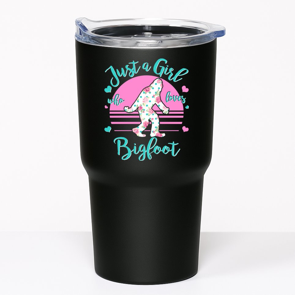 Cute Just a Girl Who Loves Bigfoot Tumbler