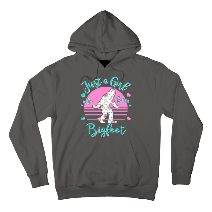 Cute Just a Girl Who Loves Bigfoot Hoodie