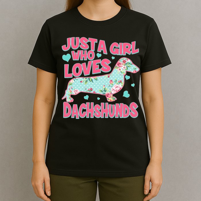 Cute Just A Girl Who Loves Dachshunds T-Shirt