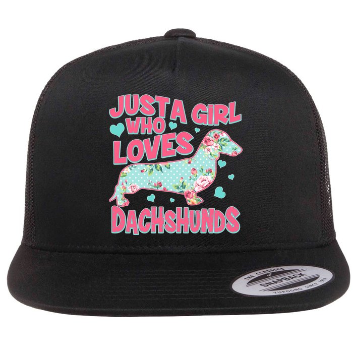 Cute Just A Girl Who Loves Dachshunds Flat Bill Trucker Hat