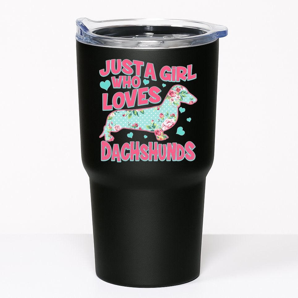 Cute Just A Girl Who Loves Dachshunds Tumbler