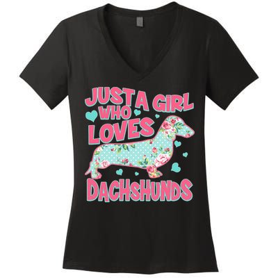 Cute Just A Girl Who Loves Dachshunds Women's V-Neck T-Shirt