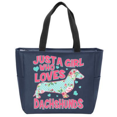 Cute Just A Girl Who Loves Dachshunds Zip Tote Bag