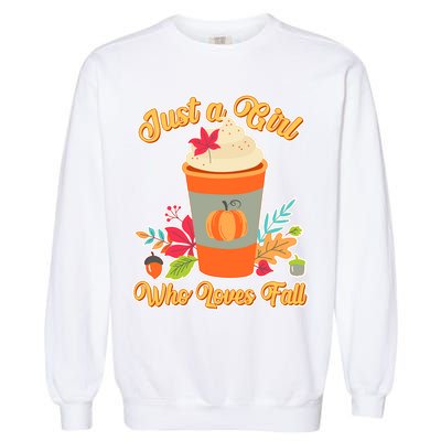 Cute Just A Girl Who Loves Fall Garment-Dyed Sweatshirt