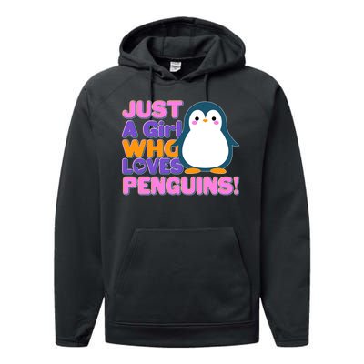 Cute Just A Girl Who Loves Penguins Performance Fleece Hoodie