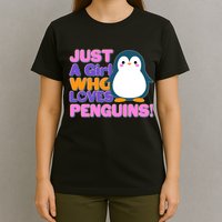 Cute Just A Girl Who Loves Penguins T-Shirt