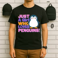 Cute Just A Girl Who Loves Penguins T-Shirt