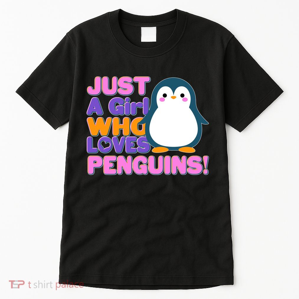 Cute Just A Girl Who Loves Penguins Tall T-Shirt