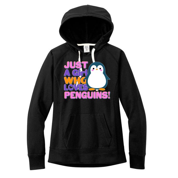 Cute Just A Girl Who Loves Penguins Women's Fleece Hoodie