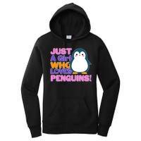 Cute Just A Girl Who Loves Penguins Women's Pullover Hoodie