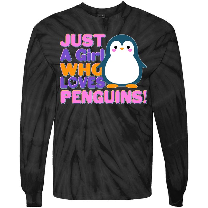 Cute Just A Girl Who Loves Penguins Tie-Dye Long Sleeve Shirt