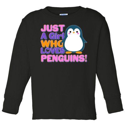 Cute Just A Girl Who Loves Penguins Toddler Long Sleeve Shirt