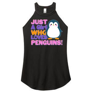 Cute Just A Girl Who Loves Penguins Women's Perfect Tri Rocker Tank