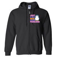 Cute Just A Girl Who Loves Penguins Full Zip Hoodie