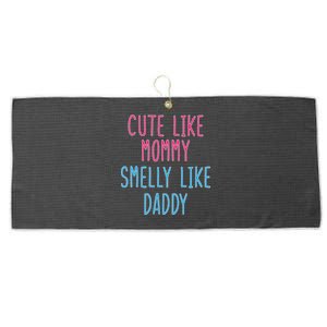 Cute Like Mommy Smelly Like Daddy Large Microfiber Waffle Golf Towel