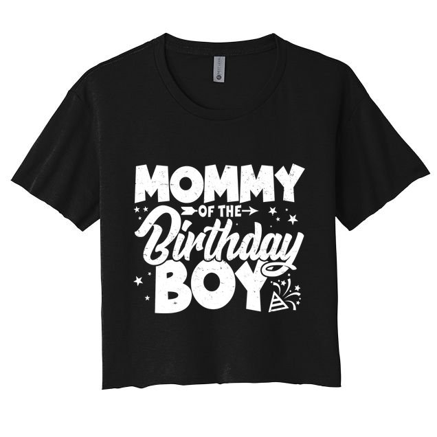 Cute Mommy Of The Birthday Boy  Crop Top
