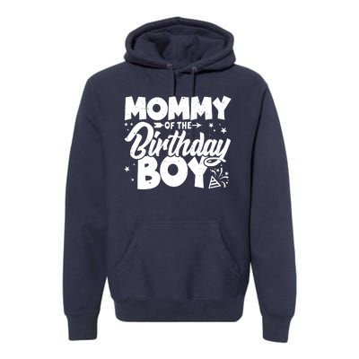 Cute Mommy Of The Birthday Boy  Premium Hoodie