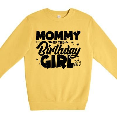 Cute Mommy Of The Birthday Girl Premium Crewneck Sweatshirt