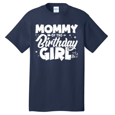 Cute Mommy Of The Birthday Girl Tall T-Shirt