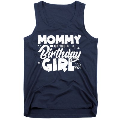 Cute Mommy Of The Birthday Girl Tank Top