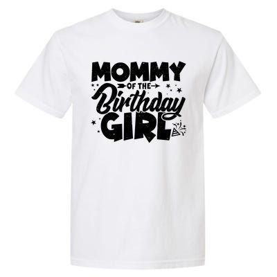 Cute Mommy Of The Birthday Girl Garment-Dyed Heavyweight T-Shirt