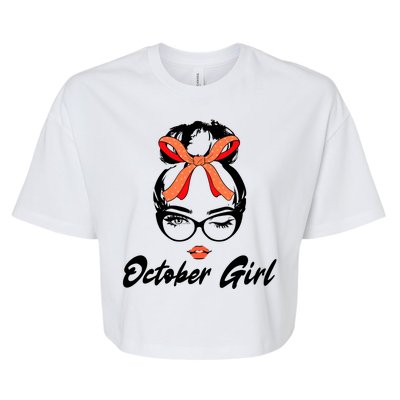 Cute October Girl Birthday Bella+Canvas Jersey Crop Tee