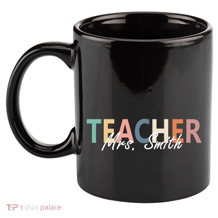 Cute Personalize Teacher Customizable Gift Custom 11oz C Handle Ceramic Mug
