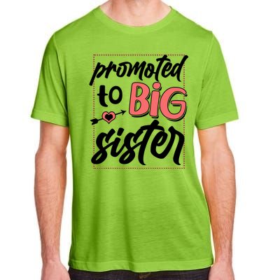 Cute Promoted To BIG Sister Adult ChromaSoft Performance T-Shirt