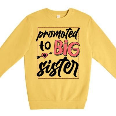 Cute Promoted To BIG Sister Premium Crewneck Sweatshirt