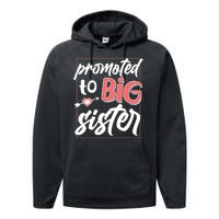 Cute Promoted To BIG Sister Performance Fleece Hoodie