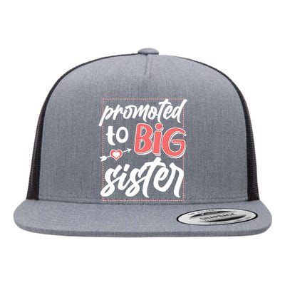 Cute Promoted To BIG Sister Flat Bill Trucker Hat