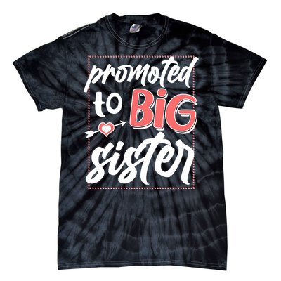 Cute Promoted To BIG Sister Tie-Dye T-Shirt