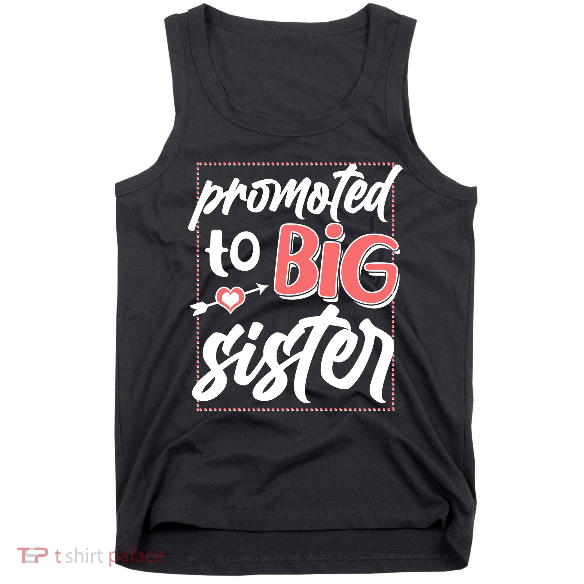 Cute Promoted To BIG Sister Tank Top