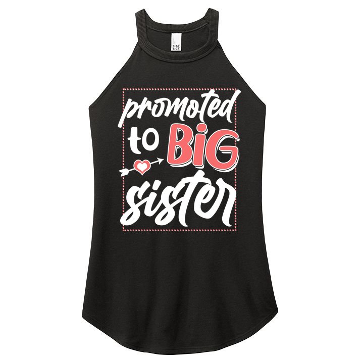 Cute Promoted To BIG Sister Women's Perfect Tri Rocker Tank