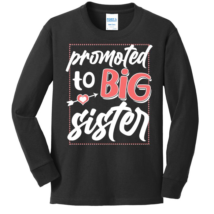 Cute Promoted To BIG Sister Kids Long Sleeve Shirt