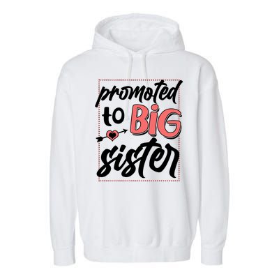 Cute Promoted To BIG Sister Garment-Dyed Fleece Hoodie