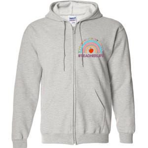 Cute Rainbow Teacher Life #teacherlife Full Zip Hoodie